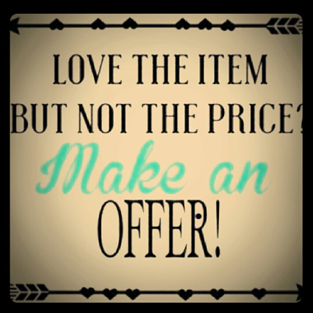 Please feel free to make an offer!